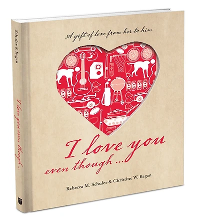 I Love You Even Though...