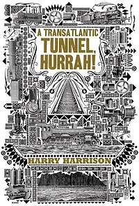 A Transatlantic Tunnel, Hurrah!
