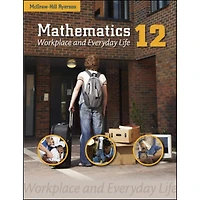Mathematics: Workplace and Everyday Life 12 Student Book