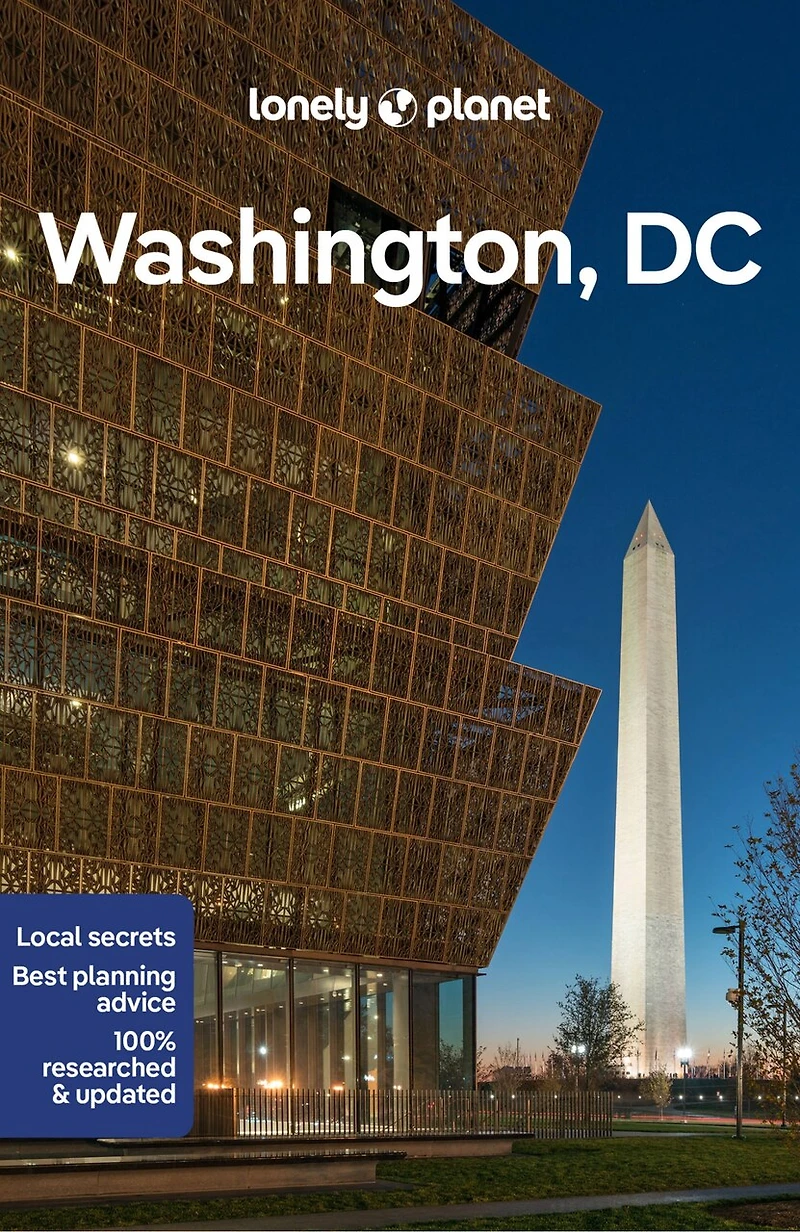 Lonely Planet Washington, DC 8 8th Ed.: Plan the Trip of a Lifetime, Detailed Itineraries & Maps, Insider Tips, Covers Downtown DC, Georgetown, Capitol Hill and more
