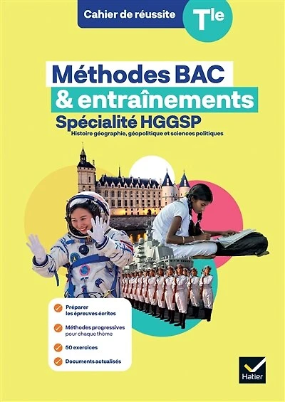 Méthodes bac & entraînements, terminale: spécialité HGGSP