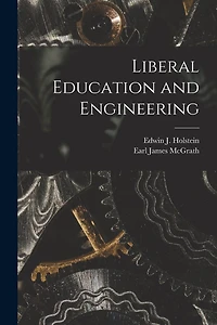Liberal Education and Engineering