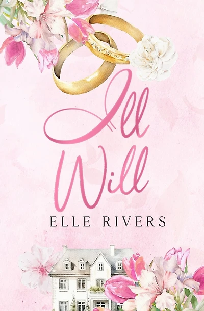 Ill Will