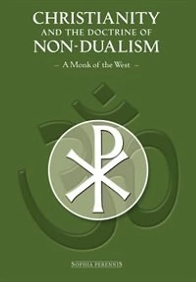 Christianity and the Doctrine of Non-Dualism