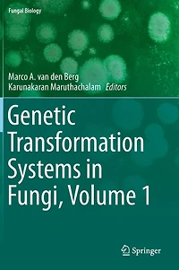 Genetic Transformation Systems Fungi, Volume 1