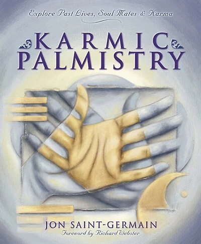 Karmic Palmistry: Explore Past Lives, Soul Mates, & Karma