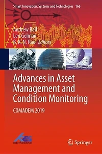 Advances Asset Management and Condition Monitoring: COMADEM 2019