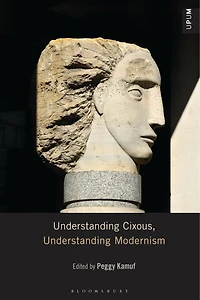 Understanding Cixous, Modernism
