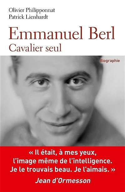 Emmanuel Berl : Cavalier Seul