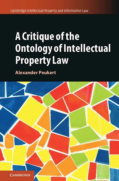 A Critique of the Ontology Intellectual Property Law