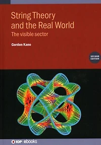 String Theory And The Real World