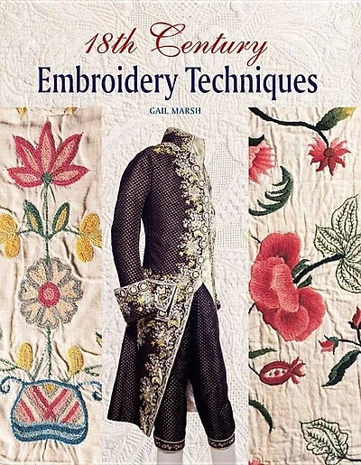 18th Century Embroidery Techniques