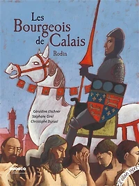 Les bourgeois de Calais