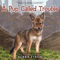 A Pup Called Trouble
