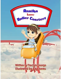 Annika Loves Roller Coasters