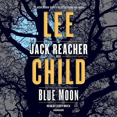 Blue Moon: A Jack Reacher Novel
