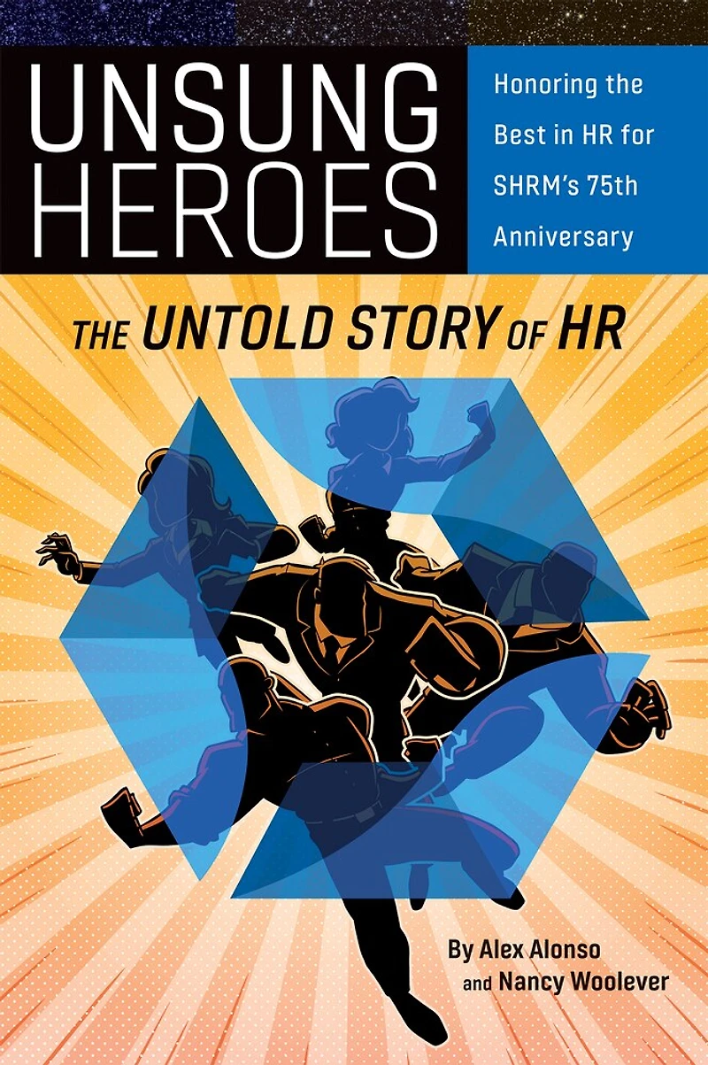 Unsung Heroes: The Untold Story of HR