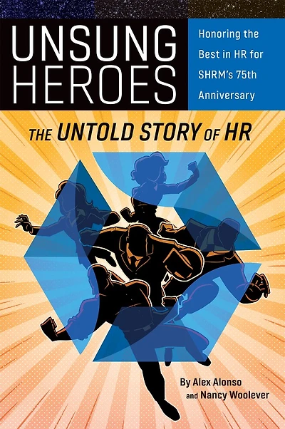 Unsung Heroes: The Untold Story of HR
