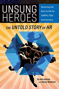 Unsung Heroes: The Untold Story of HR