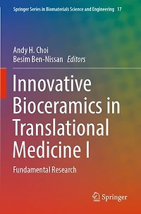 Innovative Bioceramics in Translational Medicine I: Fundamental Research