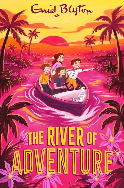 The River of Adventure: The Adventure Series, Book 8