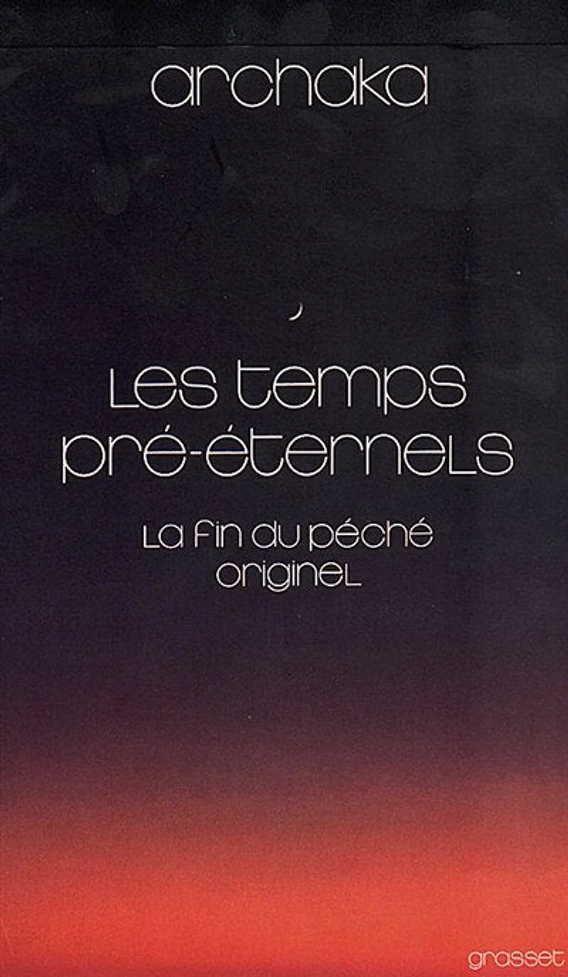 Les Temps pré-éternels