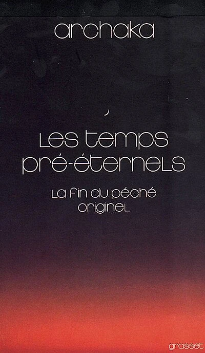 Les Temps pré-éternels