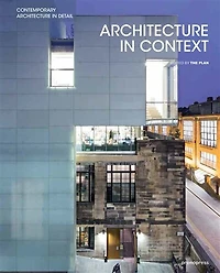 Architecture In Context: Contemporary Design Solutions Based On Environmental, Social And Cultural Identities