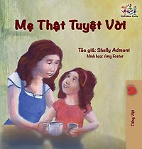 My Mom is Awesome: Vietnamese edition