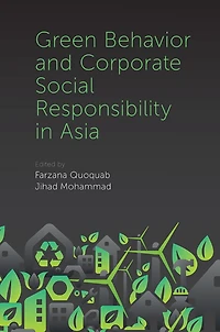 Green Behavior and Corporate Social Responsibility Asia