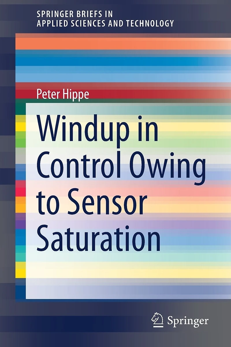 Windup Control Owing to Sensor Saturation