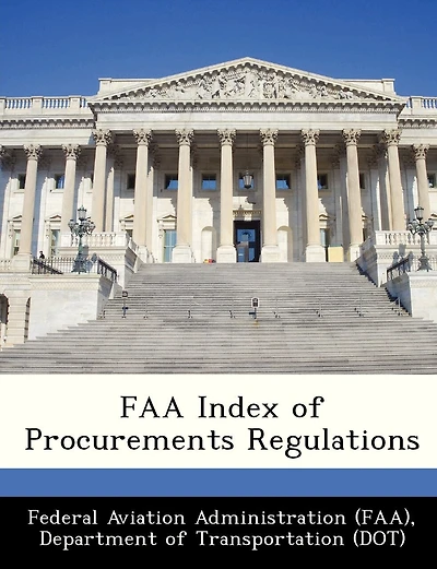 Faa Index Of Procurements Regulations