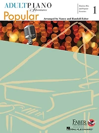 Adult Piano Adventures Popular Book 1: Timeless Hits and Popular Favorites