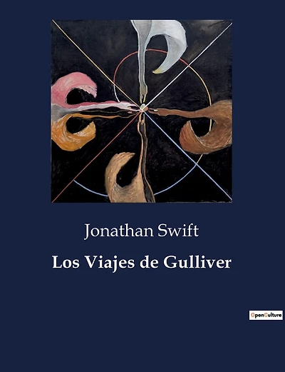 Los Viajes de Gulliver: Una exploración satírica de la naturaleza humana a través de mundos fantásticos