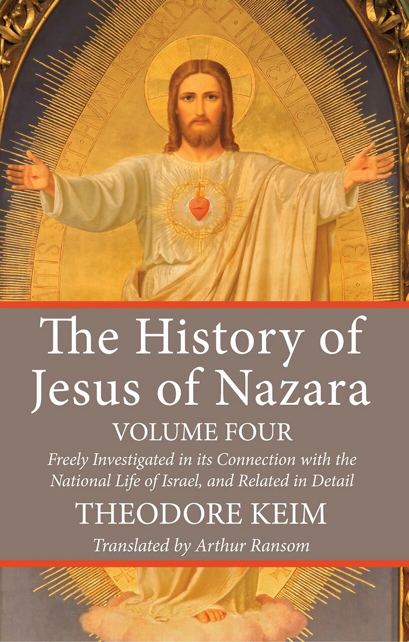 The History of Jesus Nazara, Volume Four