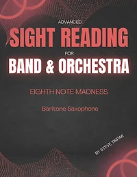 Eighth Note Madness - Baritone Saxophone