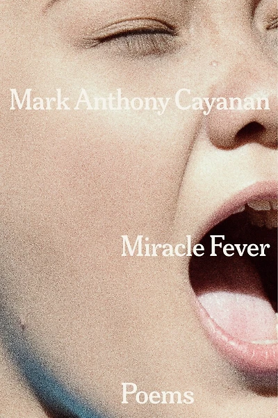Miracle Fever: Poems
