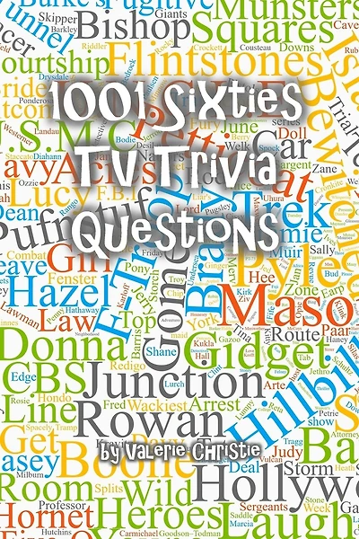 1001 Sixties TV Trivia Questions