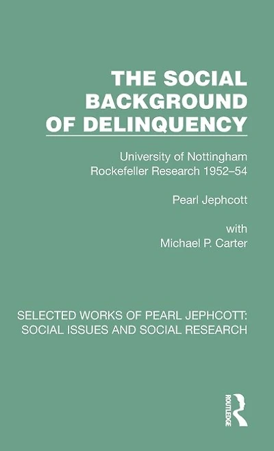 The Social Background of Delinquency