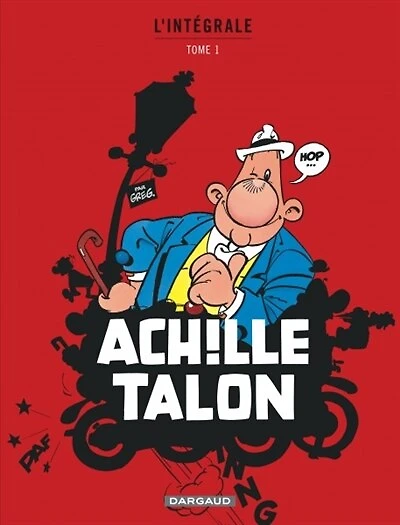 Achille Talon : l'intégrale, Vol. 1