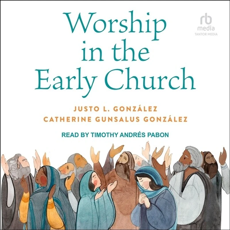 Worship the Early Church