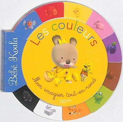 Les couleurs: mon imagier tout-en-rond