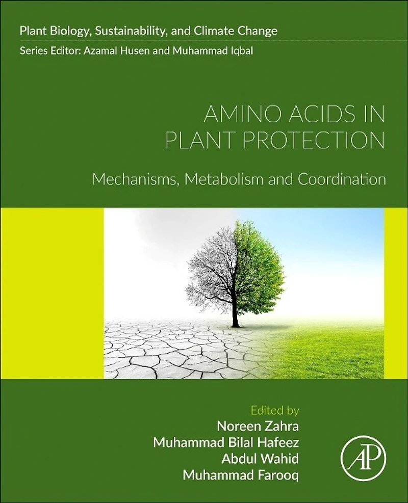 Amino Acids Plant Protection: Mechanisms, Metabolism and Coordination