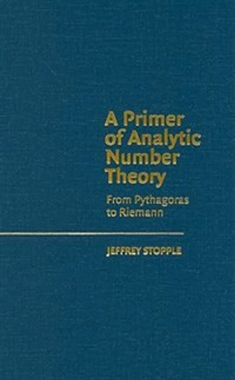 A Primer of Analytic Number Theory: From Pythagoras to Riemann