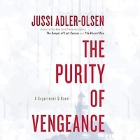 The Purity of Vengeance: A Department Q Novel