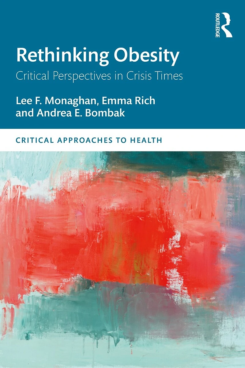 Rethinking Obesity: Critical Perspectives Crisis Times