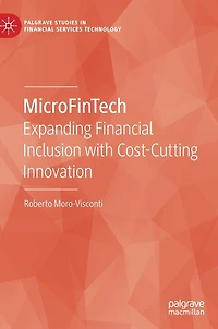 MicroFinTech: Expanding Financial Inclusion with Cost-Cutting Innovation