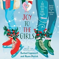 Joy to the Girls: A She Gets the Girl Novella