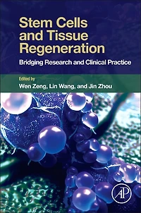 Stem Cells and Tissue Regeneration: Bridging Research Clinical Practice