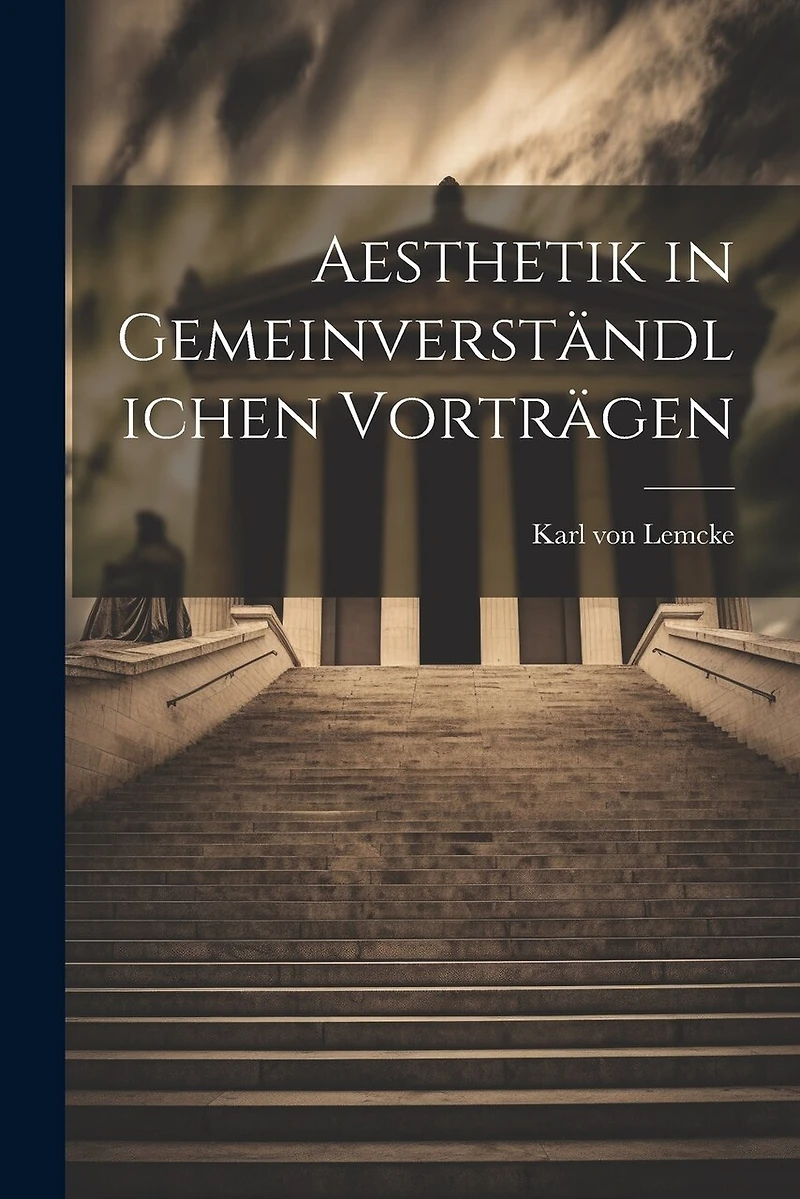 Aesthetik in Gemeinverständlichen Vorträgen